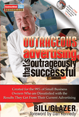 Cover of Outrageous Advertising That's Outrageously Successful by Bill Glazer