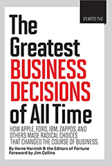 Cover of The Greatest Business Decisions of All Time by Verne Harnish
