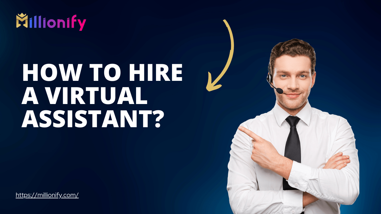 how to hire a virtual assistant?
